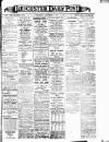 Leicester Daily Post Thursday 08 October 1914 Page 1