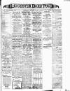 Leicester Daily Post Thursday 15 October 1914 Page 1