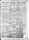 Leicester Daily Post Wednesday 06 March 1918 Page 1