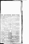 Leicester Daily Post Thursday 18 April 1918 Page 1