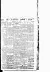 Leicester Daily Post Wednesday 31 July 1918 Page 1