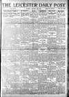 Leicester Daily Post Tuesday 14 January 1919 Page 1