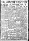 Leicester Daily Post Wednesday 15 January 1919 Page 1