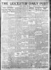 Leicester Daily Post Monday 20 January 1919 Page 1