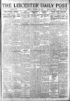 Leicester Daily Post Tuesday 04 February 1919 Page 1