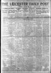 Leicester Daily Post Thursday 20 February 1919 Page 1