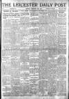 Leicester Daily Post Monday 24 February 1919 Page 1