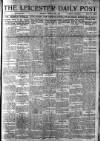 Leicester Daily Post Monday 10 March 1919 Page 1