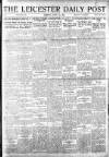Leicester Daily Post Tuesday 01 April 1919 Page 1