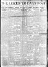 Leicester Daily Post Friday 02 May 1919 Page 1