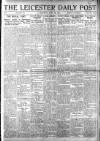 Leicester Daily Post Saturday 07 June 1919 Page 1