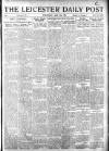 Leicester Daily Post Wednesday 25 June 1919 Page 1
