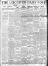 Leicester Daily Post Saturday 19 July 1919 Page 1