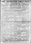 Leicester Daily Post Thursday 04 September 1919 Page 1