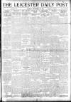 Leicester Daily Post Monday 08 September 1919 Page 1
