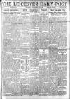 Leicester Daily Post Saturday 13 September 1919 Page 1