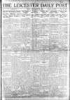 Leicester Daily Post Friday 19 September 1919 Page 1
