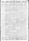 Leicester Daily Post Saturday 11 October 1919 Page 1
