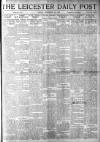 Leicester Daily Post Friday 05 December 1919 Page 1