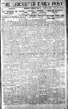 Leicester Daily Post Wednesday 16 February 1921 Page 1