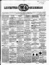 Leicester Guardian Saturday 22 May 1858 Page 1