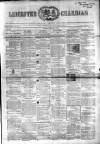 Leicester Guardian Saturday 14 March 1863 Page 1