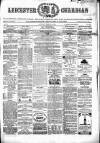 Leicester Guardian Saturday 02 February 1867 Page 1