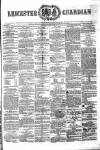 Leicester Guardian Wednesday 15 April 1874 Page 1