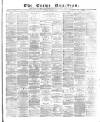 Crewe Guardian Saturday 26 August 1871 Page 1