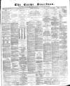 Crewe Guardian Saturday 22 March 1873 Page 1