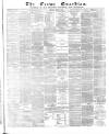 Crewe Guardian Saturday 14 August 1875 Page 1