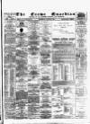 Crewe Guardian Wednesday 28 March 1900 Page 1