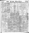 Crewe Guardian Saturday 23 August 1902 Page 1