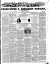 Congleton & Macclesfield Mercury, and Cheshire General Advertiser Saturday 14 May 1859 Page 1