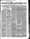 Congleton & Macclesfield Mercury, and Cheshire General Advertiser Saturday 16 February 1861 Page 1