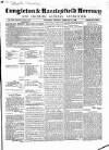 Congleton & Macclesfield Mercury, and Cheshire General Advertiser Saturday 14 February 1863 Page 1