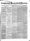Congleton & Macclesfield Mercury, and Cheshire General Advertiser Saturday 22 August 1863 Page 1