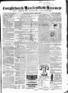 Congleton & Macclesfield Mercury, and Cheshire General Advertiser Saturday 04 March 1865 Page 1