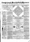 Congleton & Macclesfield Mercury, and Cheshire General Advertiser Saturday 13 May 1865 Page 1