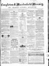 Congleton & Macclesfield Mercury, and Cheshire General Advertiser