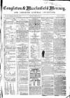 Congleton & Macclesfield Mercury, and Cheshire General Advertiser Saturday 14 March 1868 Page 1