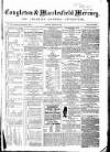 Congleton & Macclesfield Mercury, and Cheshire General Advertiser Saturday 21 March 1868 Page 1