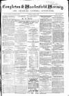 Congleton & Macclesfield Mercury, and Cheshire General Advertiser Saturday 15 August 1868 Page 1