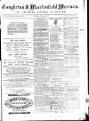 Congleton & Macclesfield Mercury, and Cheshire General Advertiser Saturday 25 December 1869 Page 1