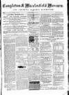 Congleton & Macclesfield Mercury, and Cheshire General Advertiser Saturday 18 February 1871 Page 1