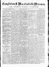 Congleton & Macclesfield Mercury, and Cheshire General Advertiser Saturday 18 March 1871 Page 1