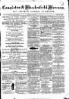 Congleton & Macclesfield Mercury, and Cheshire General Advertiser Saturday 20 May 1871 Page 1