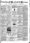 Congleton & Macclesfield Mercury, and Cheshire General Advertiser Saturday 20 January 1872 Page 1