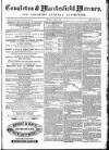 Congleton & Macclesfield Mercury, and Cheshire General Advertiser Saturday 27 April 1872 Page 1