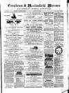 Congleton & Macclesfield Mercury, and Cheshire General Advertiser Saturday 27 June 1885 Page 1